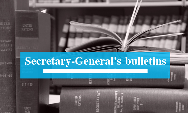 Secretary-General's bulletins